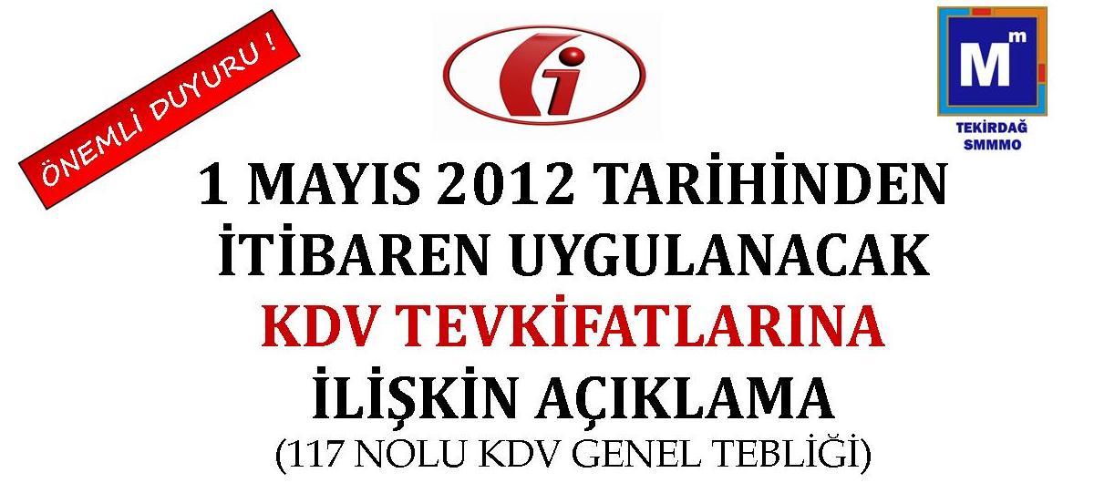 117 Nolu Kdv Genel Tebli�i Tevkifat Uygulamalar�