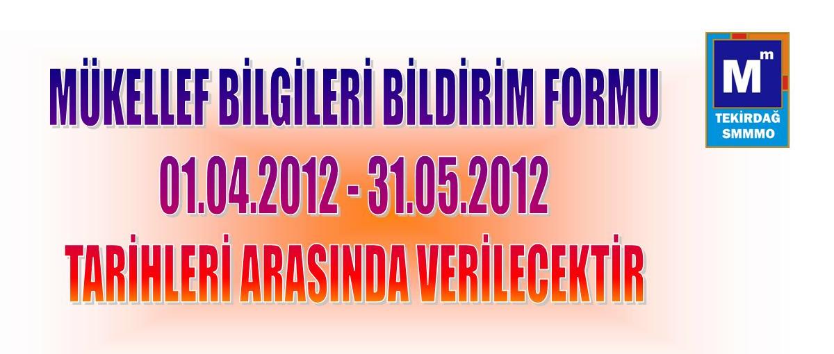 M�kellef Bilgileri Bildirim Formu
