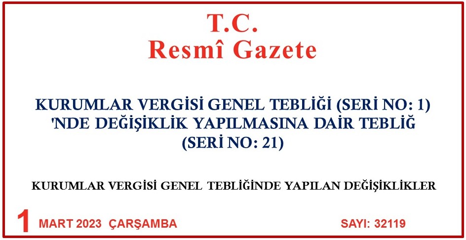 Kurumlar Vergisi Genel Teblii (Seri No: 1)'nde Deiiklik Yaplmasna Dair Tebli (Seri No: 21)